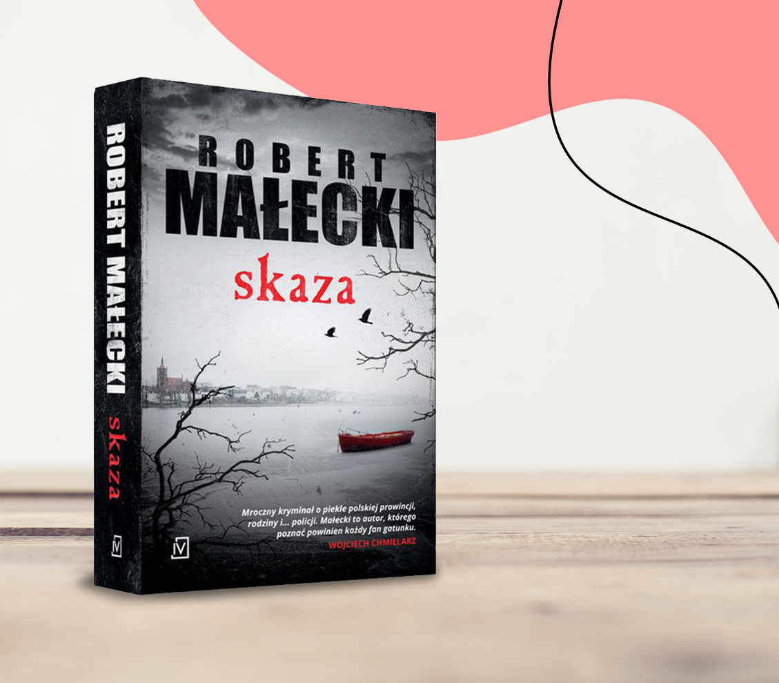 Robert Małecki “Skaza” – o pierwszej części trylogii z Bernardem Grossem