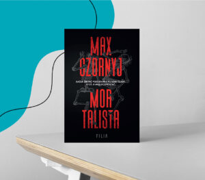 Max Czornyj: Mortalista. Początek nowej serii kryminalnej