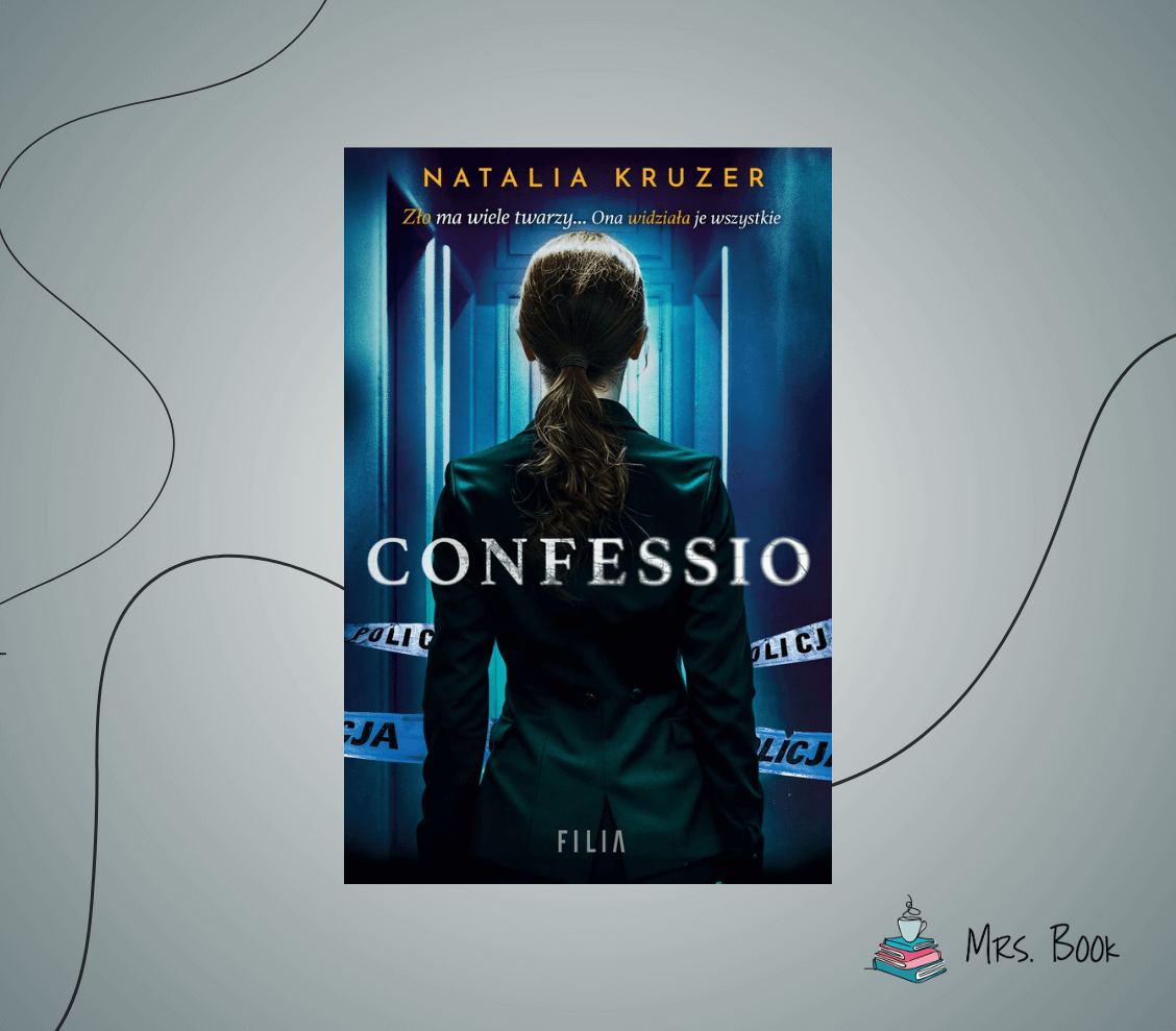“Confessio” – Natalia Kruzer. Recenzja debiutanckiego kryminału